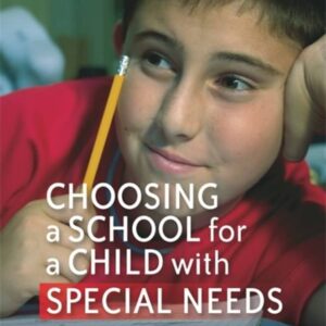 Choosing a School for a Child with Special Needs