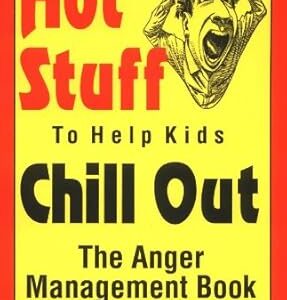 Hot Stuff to Help Kids Chill Out