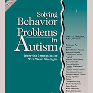 Solving Behaviour Problems in Autism
